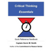 Critical Thinking Essentials