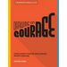 Drawing on Courage: Risks Worth Taking and Stands Worth Making