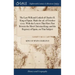 The Last Will and Codicil of Charles II. King of Spain. Made the 2d. of October 1700. With the Letters That Have Past Betwixt the Most Christian King,