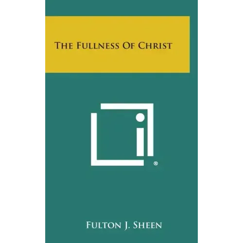 The Fullness of Christ