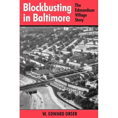 Blockbusting in Baltimore