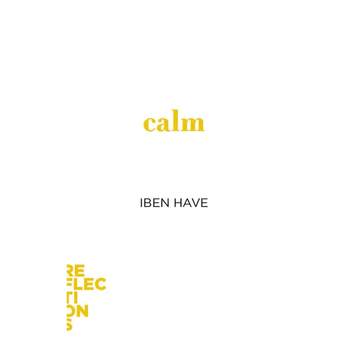 Calm: Brief Books about Big Ideas