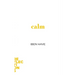 Calm: Brief Books about Big Ideas