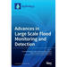 Advances in Large Scale Flood Monitoring and Detection
