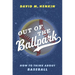 Out of the Ballpark: How to Think about Baseball