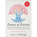 Pastor as Person: Maintaining Personal Integrity in the Choices & Challenges of Ministry