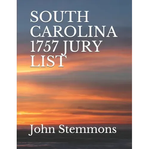 South Carolina 1757 Jury List