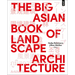 The Big Asian Book of Landscape Architecture