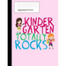 Kindergarten Totally Rocks Wide Ruled Composition Book: Cute Pink Kindergartner Girl Notebook with 100 Sheets