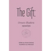 The Gift: Crown Chakra Inspirational Quotes