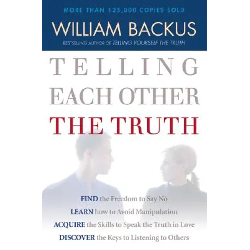 Telling Each Other the Truth