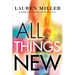 All Things New