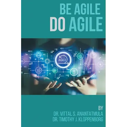 Be Agile Do Agile