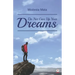 Do Not Give Up Your Dreams