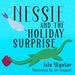 Nessie and the Holiday Surprise