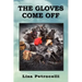 The Gloves Come Off