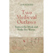 Two Medieval Outlaws: Eustace the Monk and Fouke Fitz Waryn