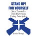 Stand Up! For Yourself: Step Toward a New Direction Using Principles