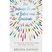 The Infinite Power of Belief and Gratitude: The Two Most Important Things That Shape Your Life