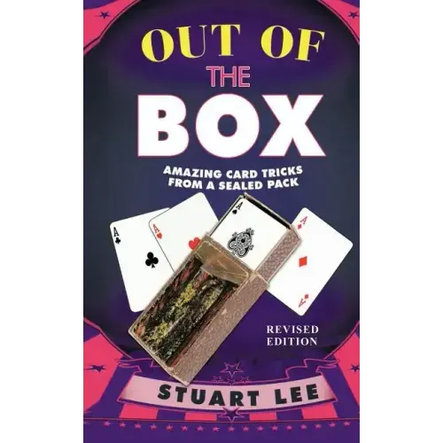 Out of the Box: Amazing Card Tricks from a Sealed Pack