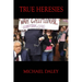 True Heresies