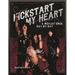 Kickstart My Heart: A Motley Crew Day-By-Day