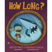 How Long?: Wacky Ways to Compare Length
