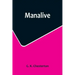 Manalive