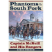 Phantoms of the South Fork: Captain McNeill and His Rangers
