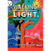 Walking in the Light