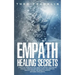 Empath Healing Secrets