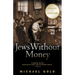 Jews Without Money