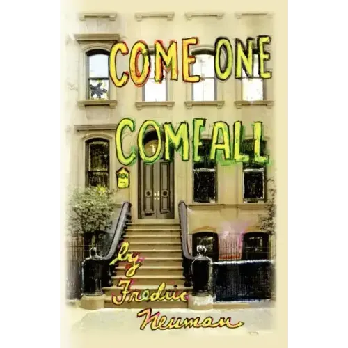 Come One, Come All