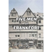 Five Men of Frankfort: The Story of the Rothschilds