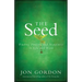 The Seed: Finding Purpose and Happiness in Life and Work