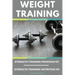 Weight Training Books: Strength Training Program 101 + Strength Training Nutrition 101
