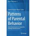Patterns of Parental Behavior: From Animal Science to Comparative Ethology and Neuroscience