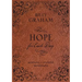 Hope for Each Day Morning and Evening Devotions: Words of Wisdom and Faith (730 Daily Devotions)