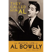 They Called Him Al: The Musical Life of Al Bowlly