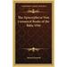 The Apocrypha or Non Canonical Books of the Bible 1936