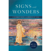Signs and Wonders: A Beginner's Guide to the Miracles of Jesus