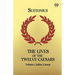 The Lives Of The Twelve Caesars: Volume 1 Julius Caesar