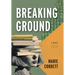 Breaking Ground