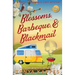 Blossoms, Barbeque, & Blackmail: A Camper and Criminals Cozy Mystery Series Book 20