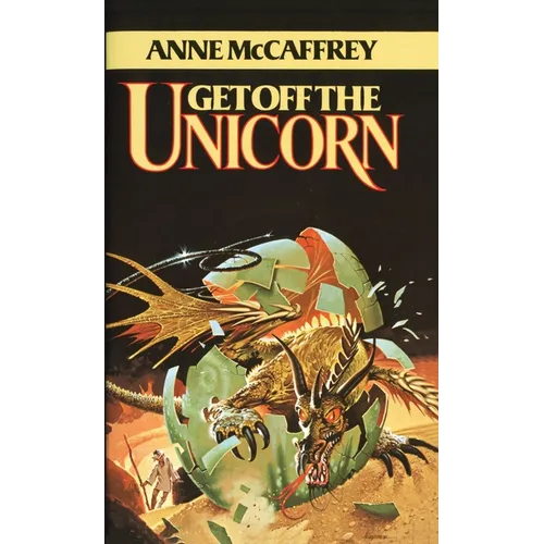 Get Off the Unicorn: Stories