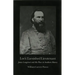 Lee's Tarnished Lieutenant: James Longstreet and His Place in Southern History