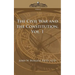 The Civil War and the Constitution 1859-1865, Vol. 1