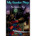 My Guardian Ninja: The Goblin's Trap