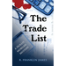 The Trade List