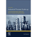 Industrial Process Scale-Up: A Practical Innovation Guide from Idea to Commercial Implementation